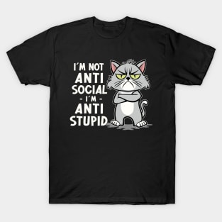 Sarcastic Irony I´m Not Anti Social I´m Anti Stupid Funny T-Shirt